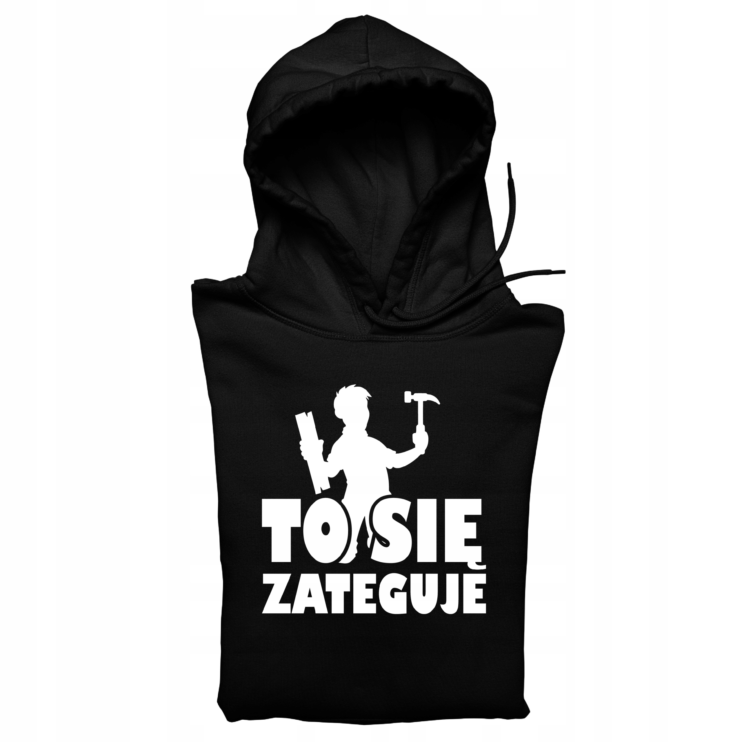 

Bluza Z Kapturem Prezent Dla Budowlańca Zateguje L