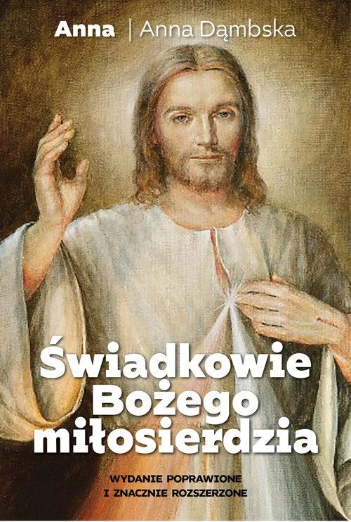 ŚWIADKOWIE BOŻEGO MIŁOSIERDZIA Anna Dąmbska 2023