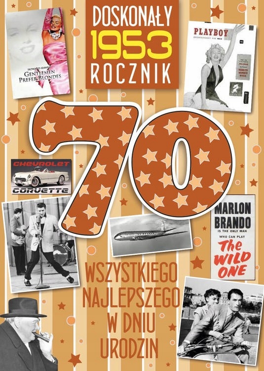 

Kartka na 70 urodziny dla urodzonych w 1953r V68