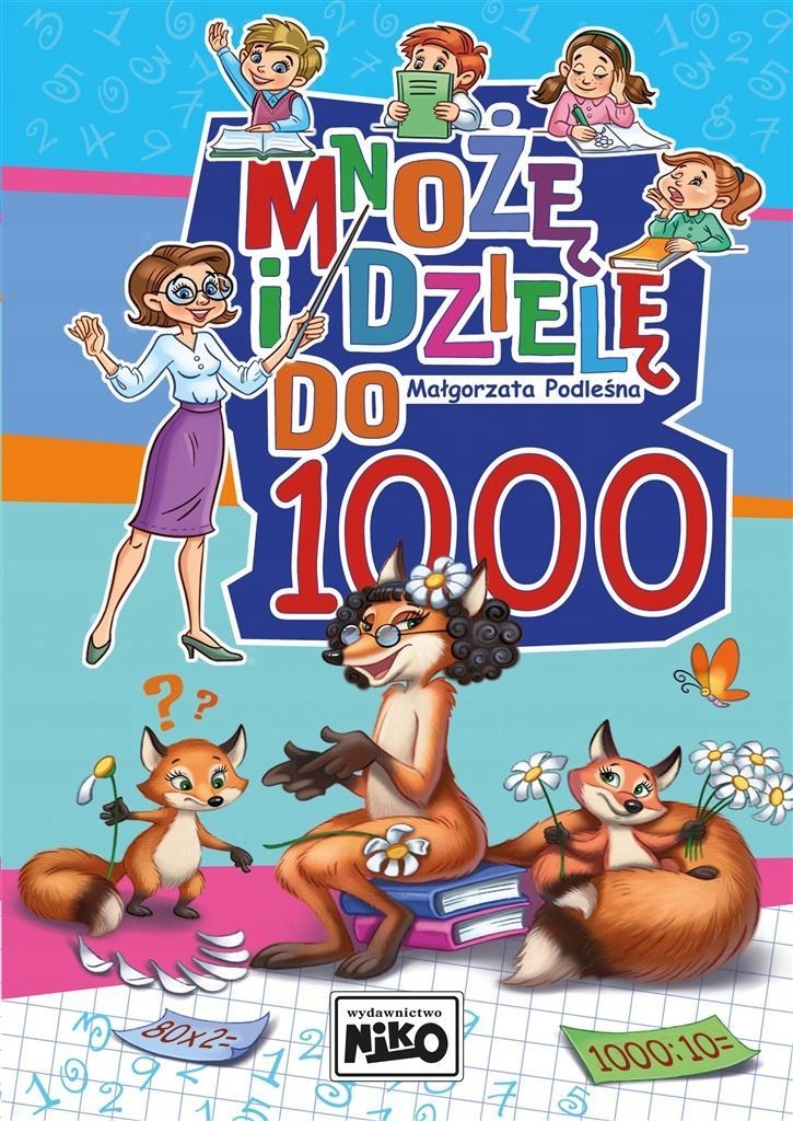 

Mnożę I Dzielę Do 1000, Małgorzata Podleśna