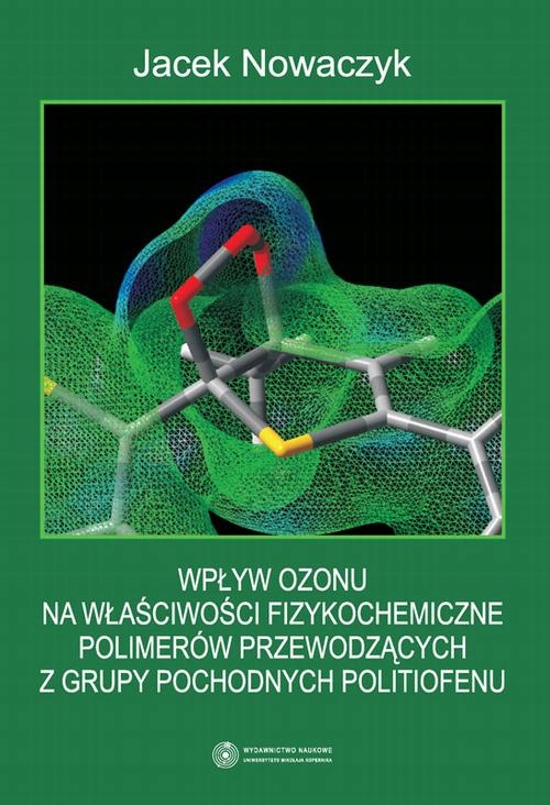 WPŁYW OZONU NA WŁAŚCIWOŚCI FIZYKOCHEMICZN.. EBOOK