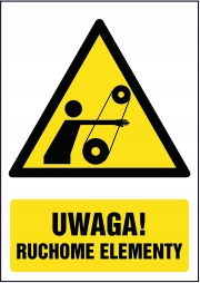 Naklejka Uwaga! Ruchome elementy 30x42cm