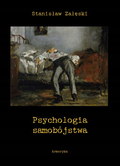 PSYCHOLOGIA SAMOBÓJSTWA STANISŁAW ZAŁĘSKI EBOOK
