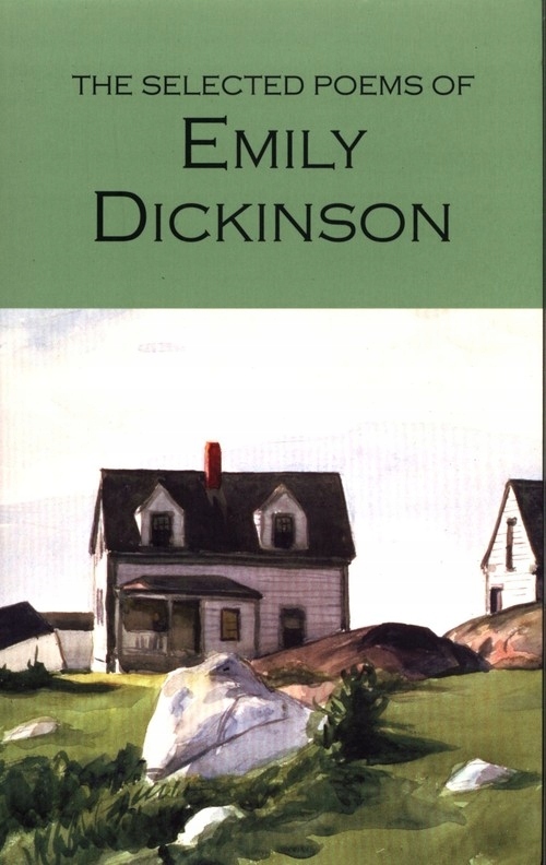 

The selected poems of Emily Dickenson