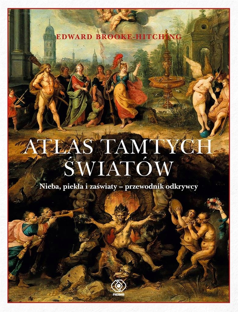 ATLAS TAMTYCH ŚWIATÓW EDWARD BROOKE-HITCHING, JANUSZ SZCZEPAŃSKI