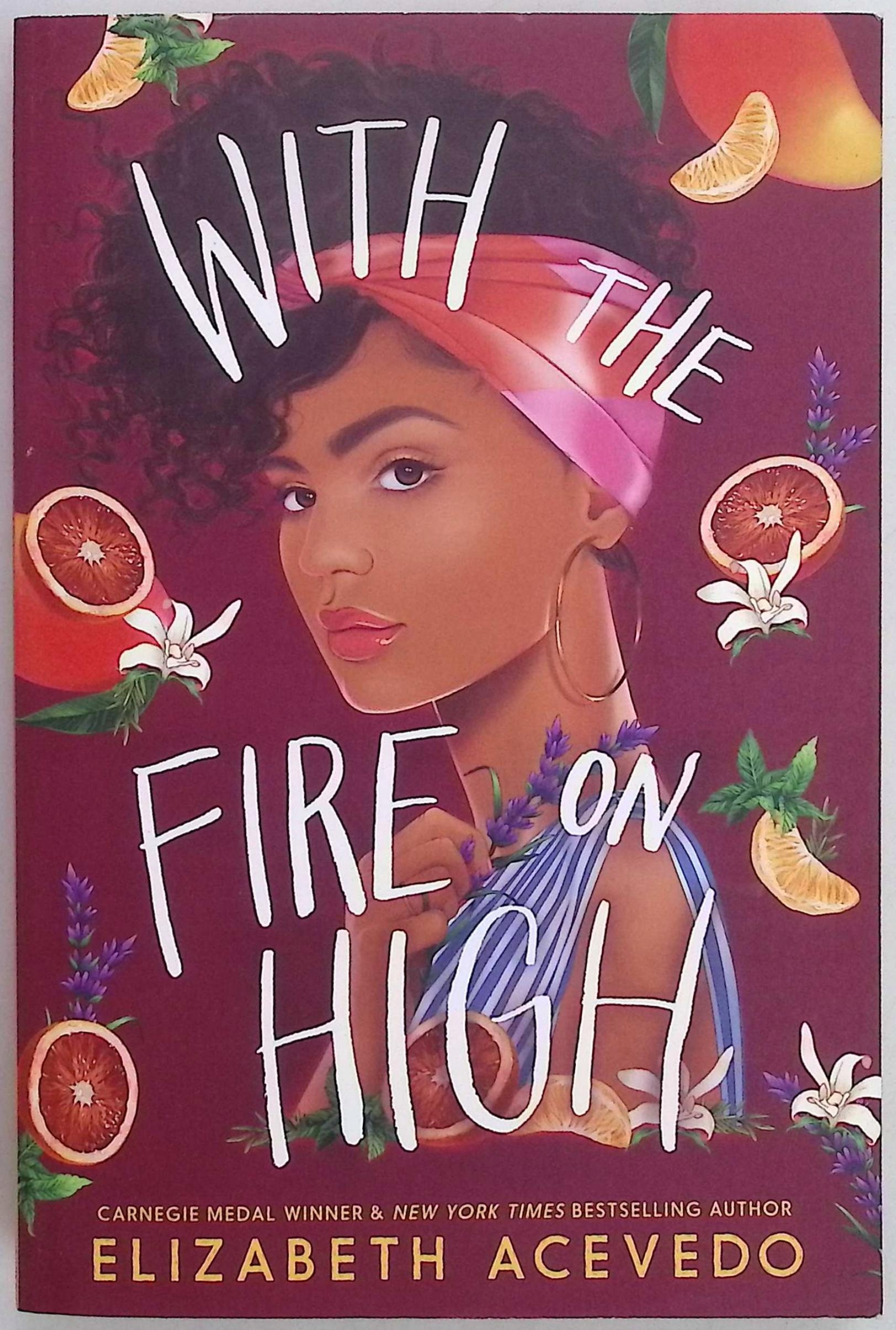 With the Fire on High Elizabeth Acevedo