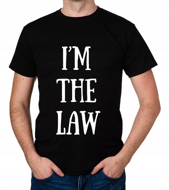 

koszulka I'M The Law prezent