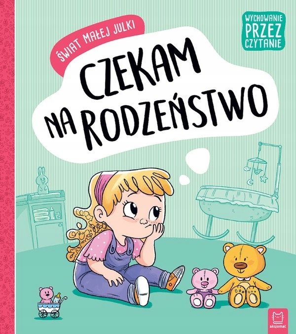 

Czekam na rodzeństwo