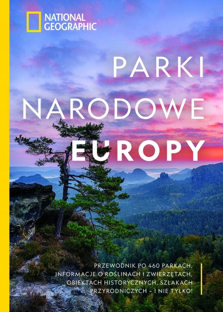 National Geographic. Parki narodowe Europy Justin Kavanagh