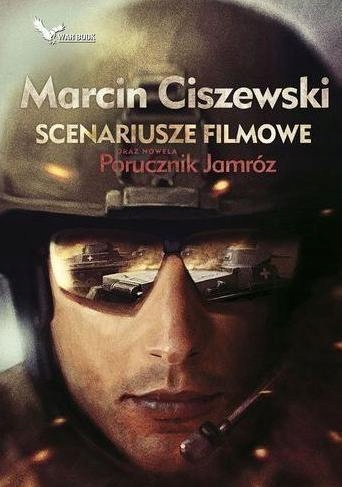 

Scenariusze Filmowe Oraz Nowela Porucznik Jamróz