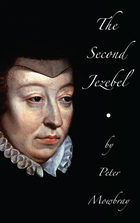 Second Jezebel - Mowbray, Peter