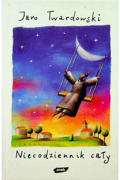 Niecodziennik cały - Jan Twardowski