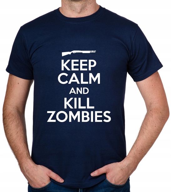 

koszulka Keep Calm And Kill Zombies prezent