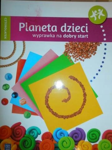 Planeta dzieci. Czterolatek - Praca zbiorowa