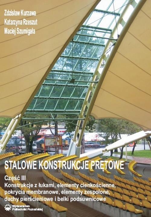 Stalowe Konstrukcje Prętowe Cz. III