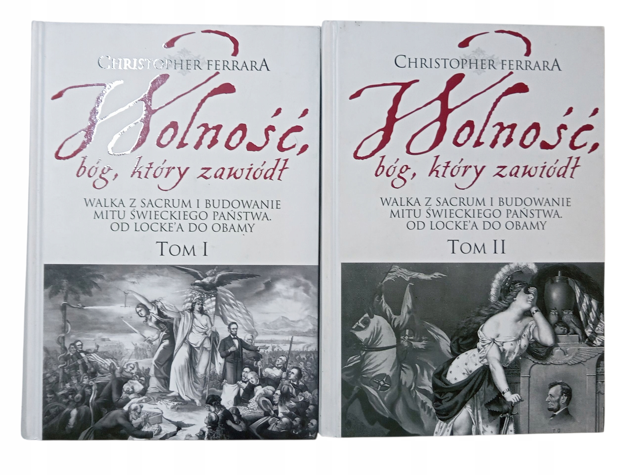 Wolność bóg, który zawiódł I/II Ferrara