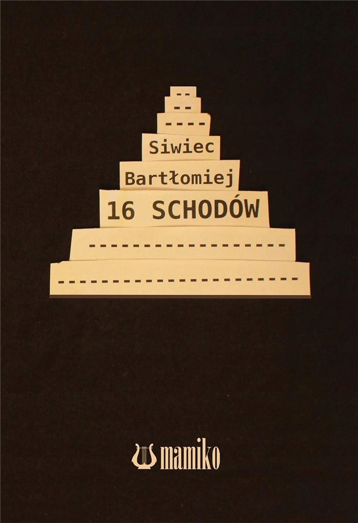 16 Schodów, Bartłomiej Siwiec