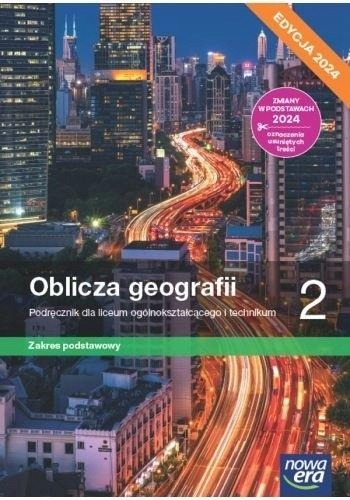 OBLICZA GEOGRAFII 2. LICEUM I TECHNIKUM. PODRĘCZNIK. ZAKRES PODSTAWOWY. EDY