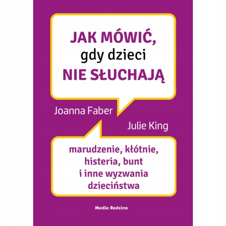 

Jak mówić gdy dzieci nie słuchają Marudzenie King