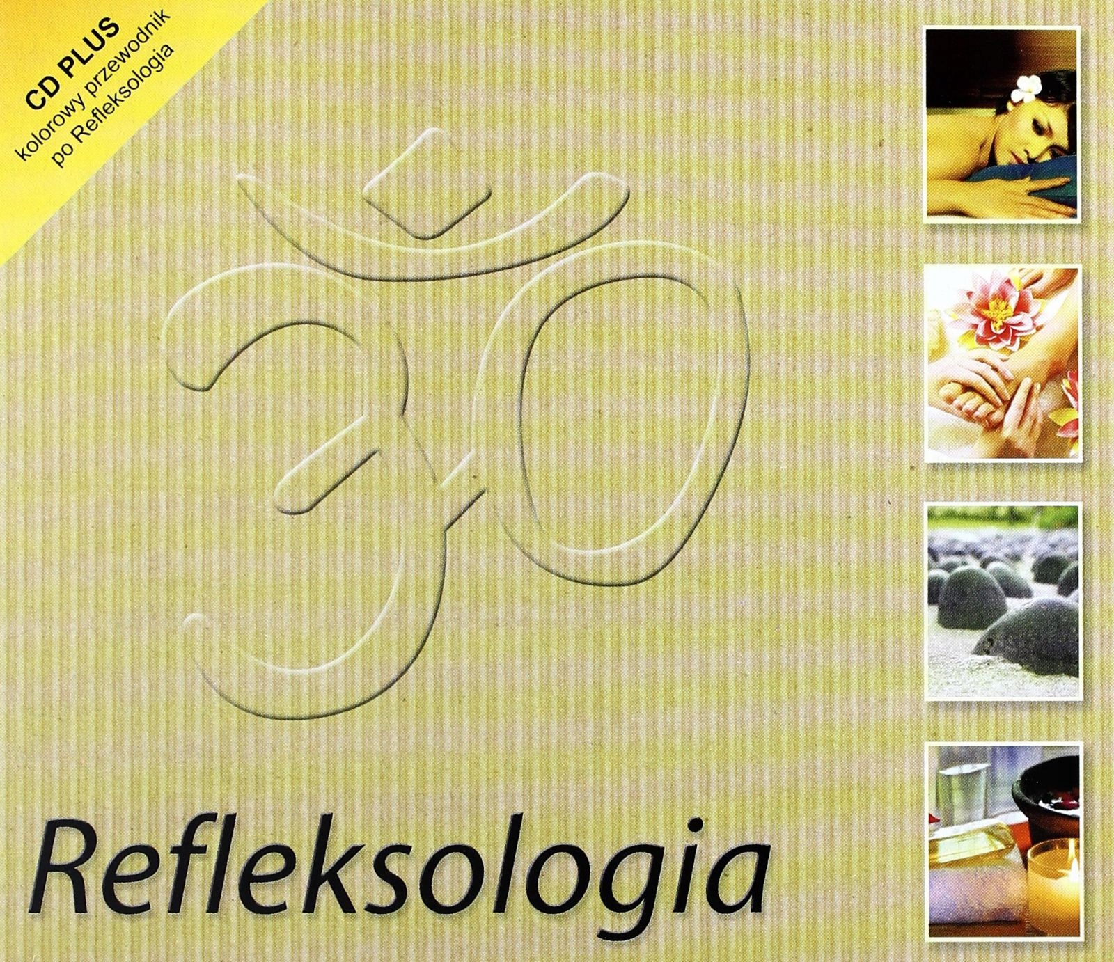 REFLEXOLOGY MUZYKA RELAKSACYJNA [CD]