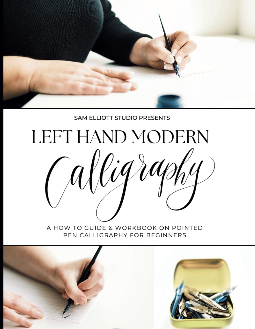 Left Hand Modern Calligraphy: Color Edition - How To Guide & Workbook ...