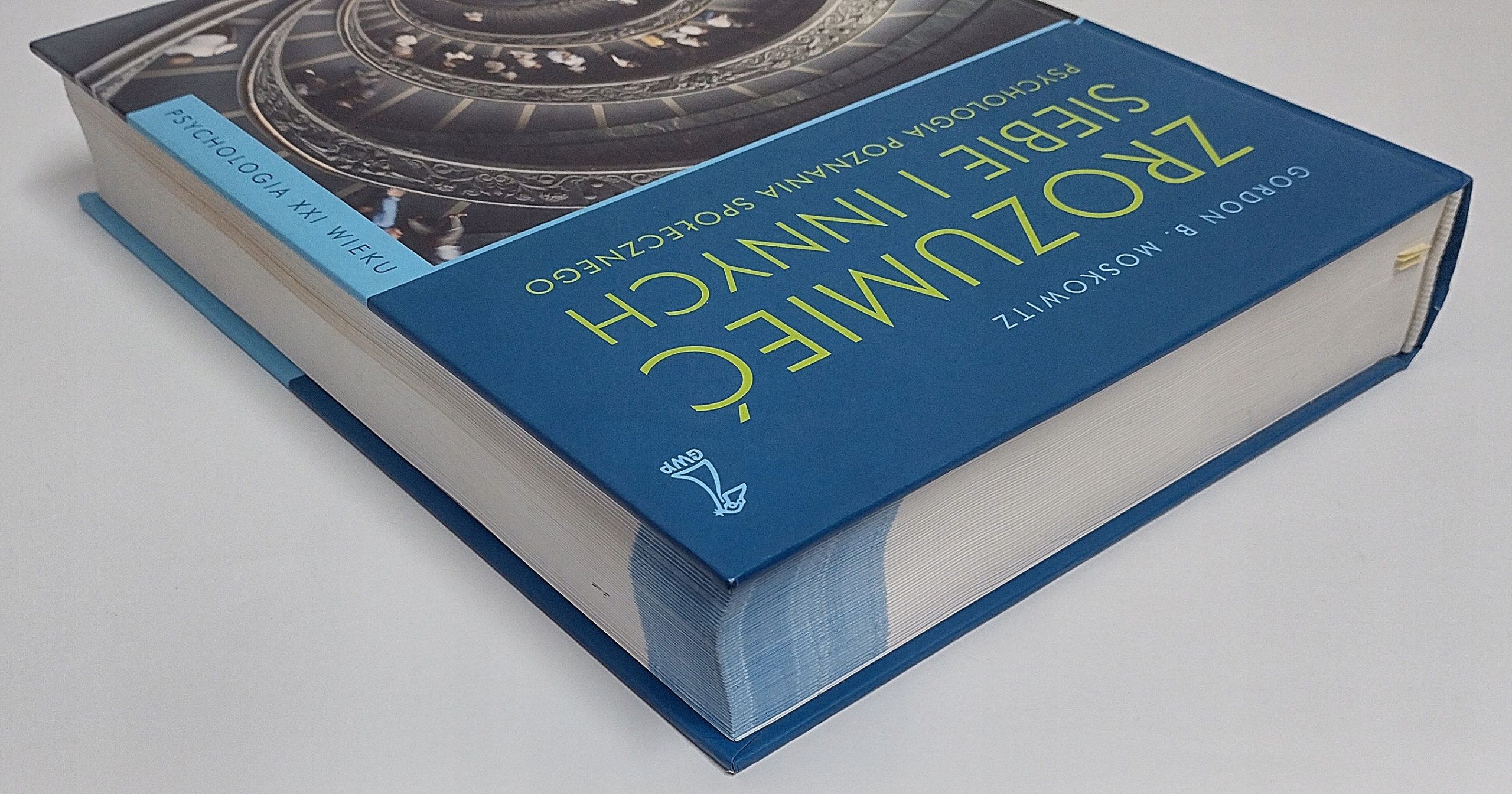 ZROZUMIEĆ SIEBIE I INNYCH Moskowitz Autor GordonBMoskowitz