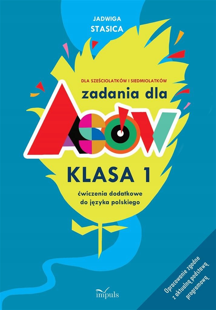 

Zadania Dla Asów. Klasa 1 Jadwiga Stasica