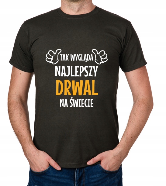 

koszulka Najlepszy Drwal prezent