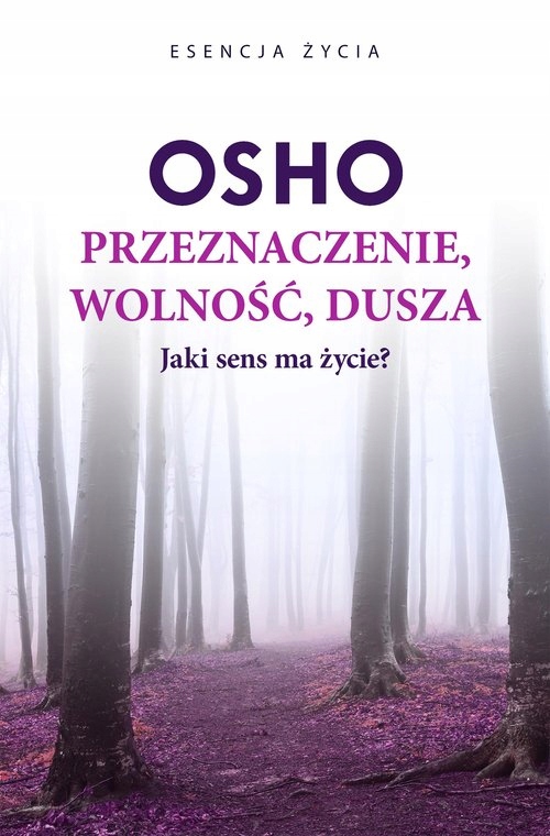 

Przeznaczenie wolność dusza