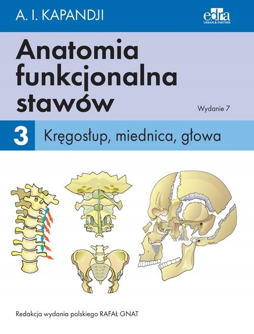 

Anatomia Funkcjonalna Stawów Tom 3 Kręgosłup