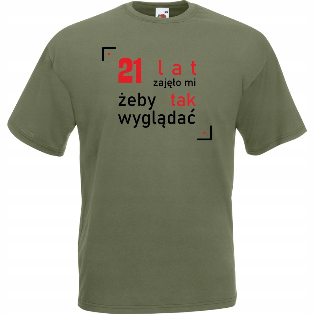 

Koszulka 21 lat urodziny XXL oliwkowa