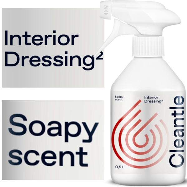 CLEANTLE _ INTERIOR DRESSING2 0,5L _DRESSING DO PLASTIKÓW WEWNĘTRZNYCH AUTA
