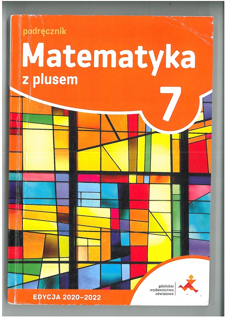 MATEMATYKA Z PLUSEM KL 7 SP PODRĘCZNIK WYD GWO