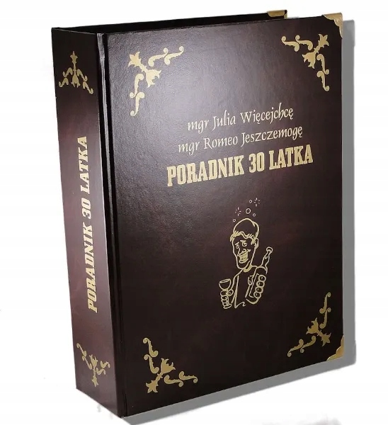 

Książka Na Alkohol Poradnik 30-LATKA XXL