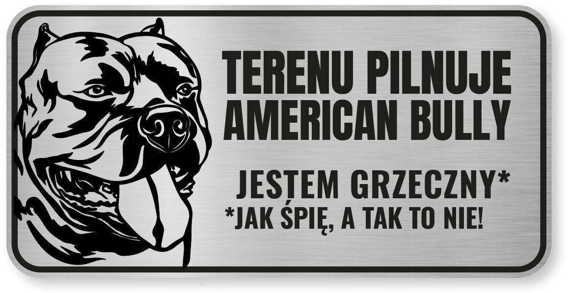 

Tabliczka uwaga pies American Bully