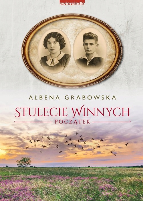 

Stulecie Winnych Początek Ałbena Grabowska