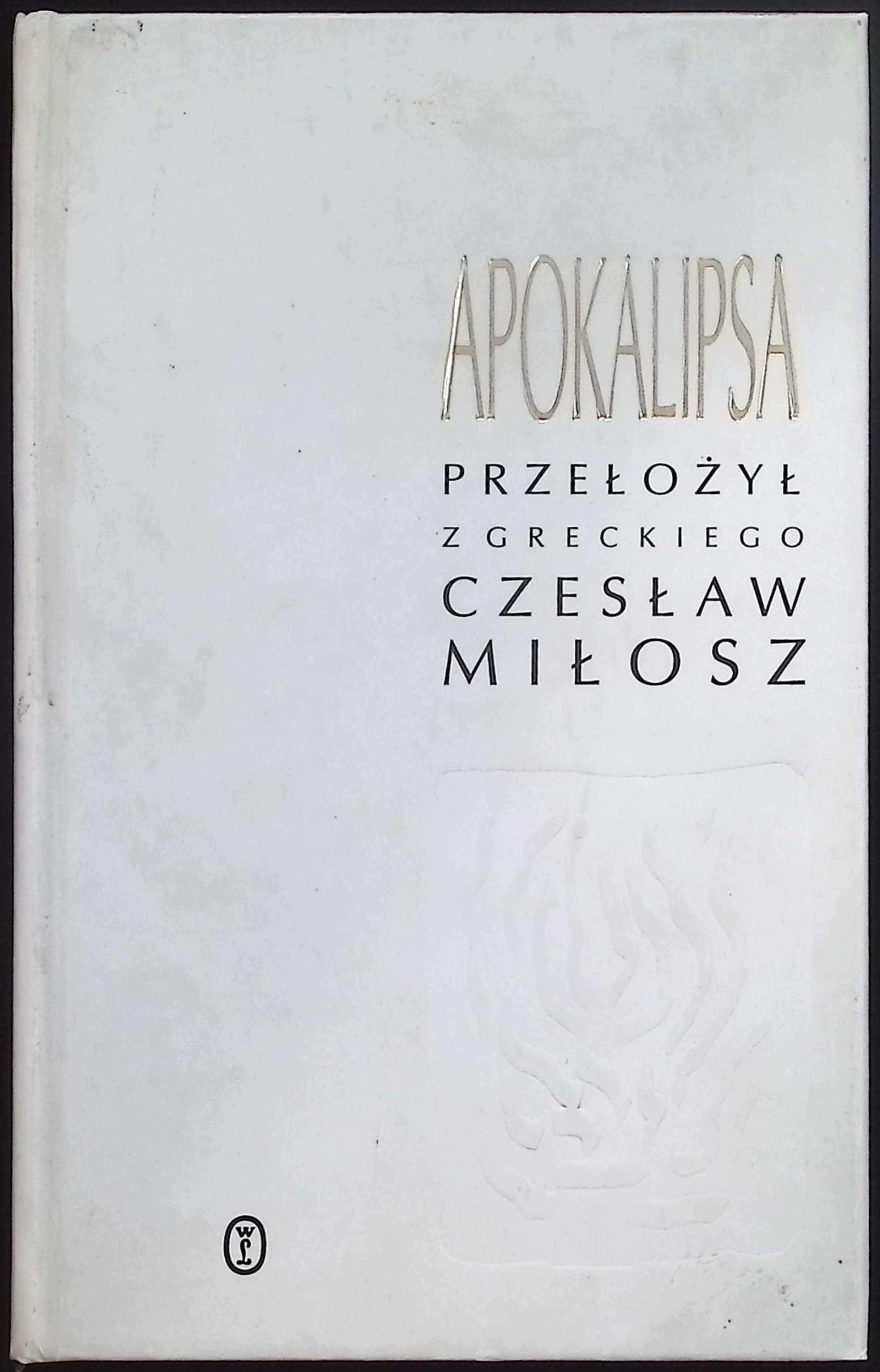 Apokalipsa Czesław Miłosz