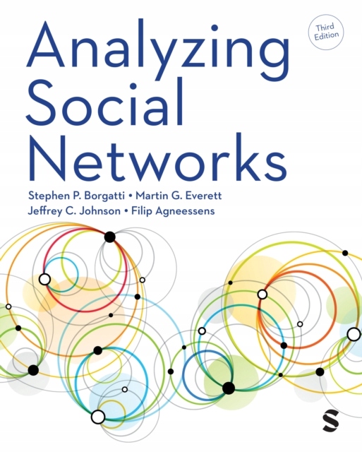 Analyzing Social Networks STEPHEN P BORGATTI