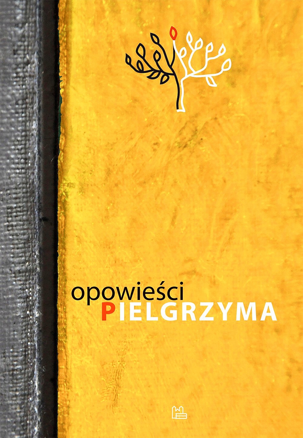 Opowieści pielgrzyma - TYNIEC +GRATIS