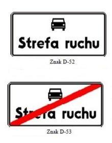 Znak drogowy D52 D53 90x42 Strefa Ruchu D-52 D-53