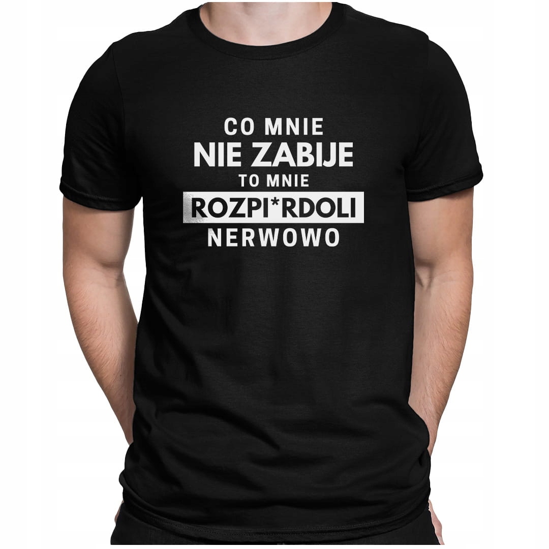 

Koszulka męska z Śmiesznym Napisem