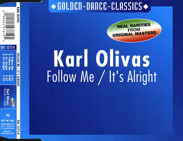 Maxi cd. Album Art дискотека 20 века 2 Karl Olivas - follow me. Karl Olivas - follow me ( Mix).. Constanzo_l'italiano «Maxi-Single» [2001] album Cover.