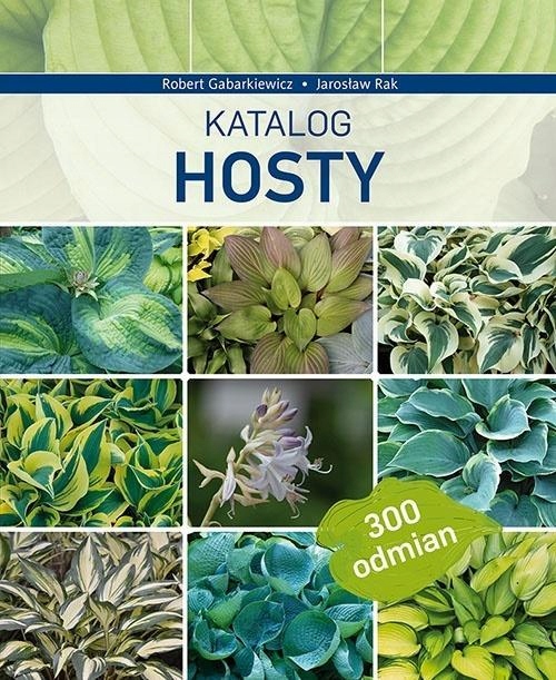 KATALOG HOSTY, ROBERT GABARKIEWICZ, JAROSŁAW RAK