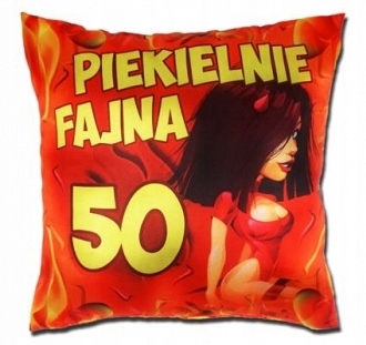 

Oryginalna poduszka na 50 urodziny dla Kobiety