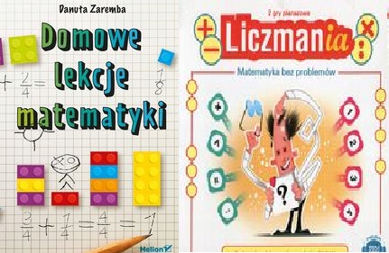 Domowe lekcje matematyki+ Liczmania Matematyka