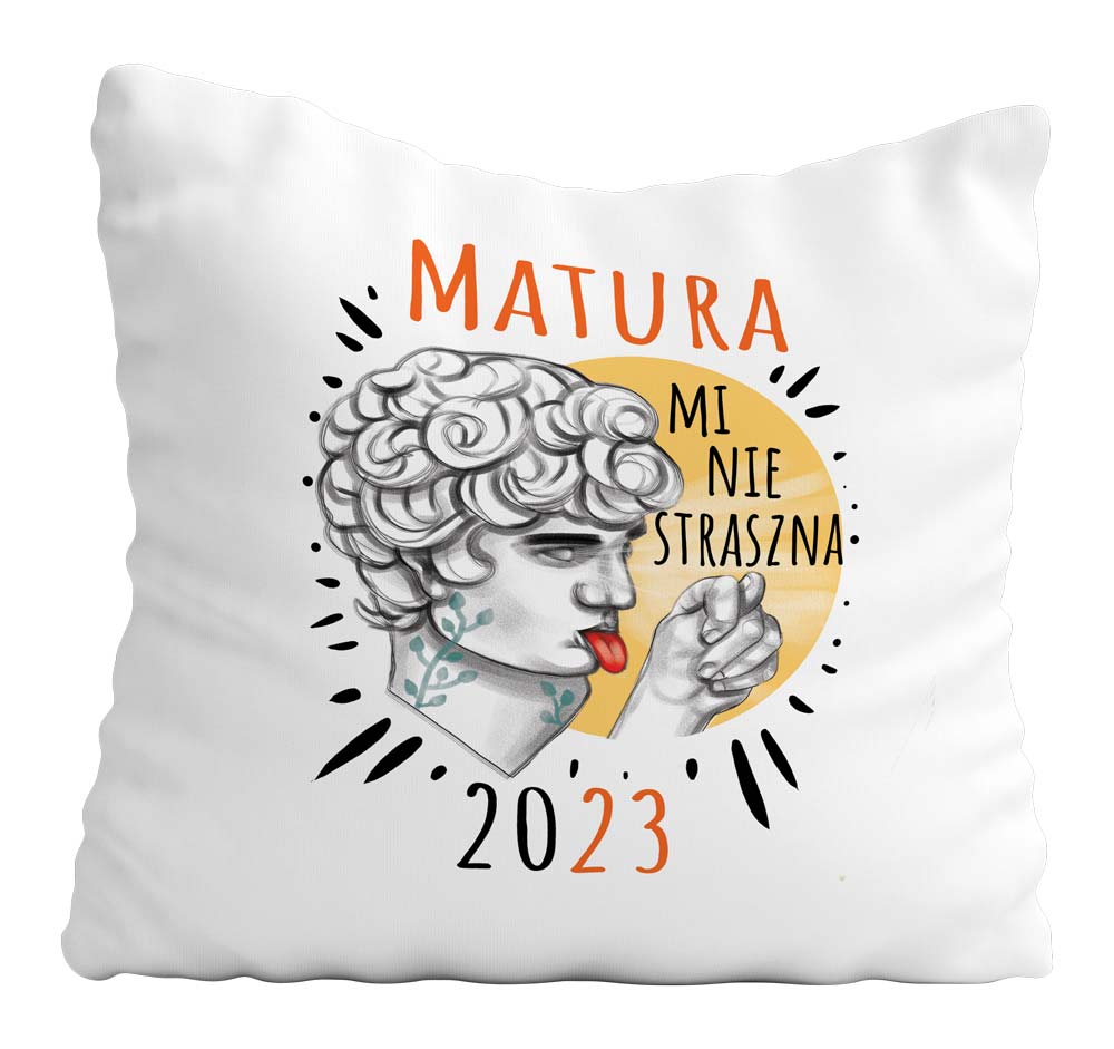 

Poduszka Maturzysty Matura Nie Straszna