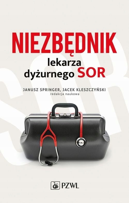 

Niezbędnik Lekarza Dyżurnego Sor