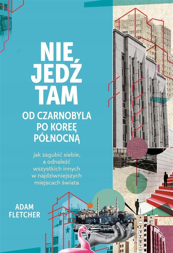 

Nie Jedź Tam Adam Fletcher