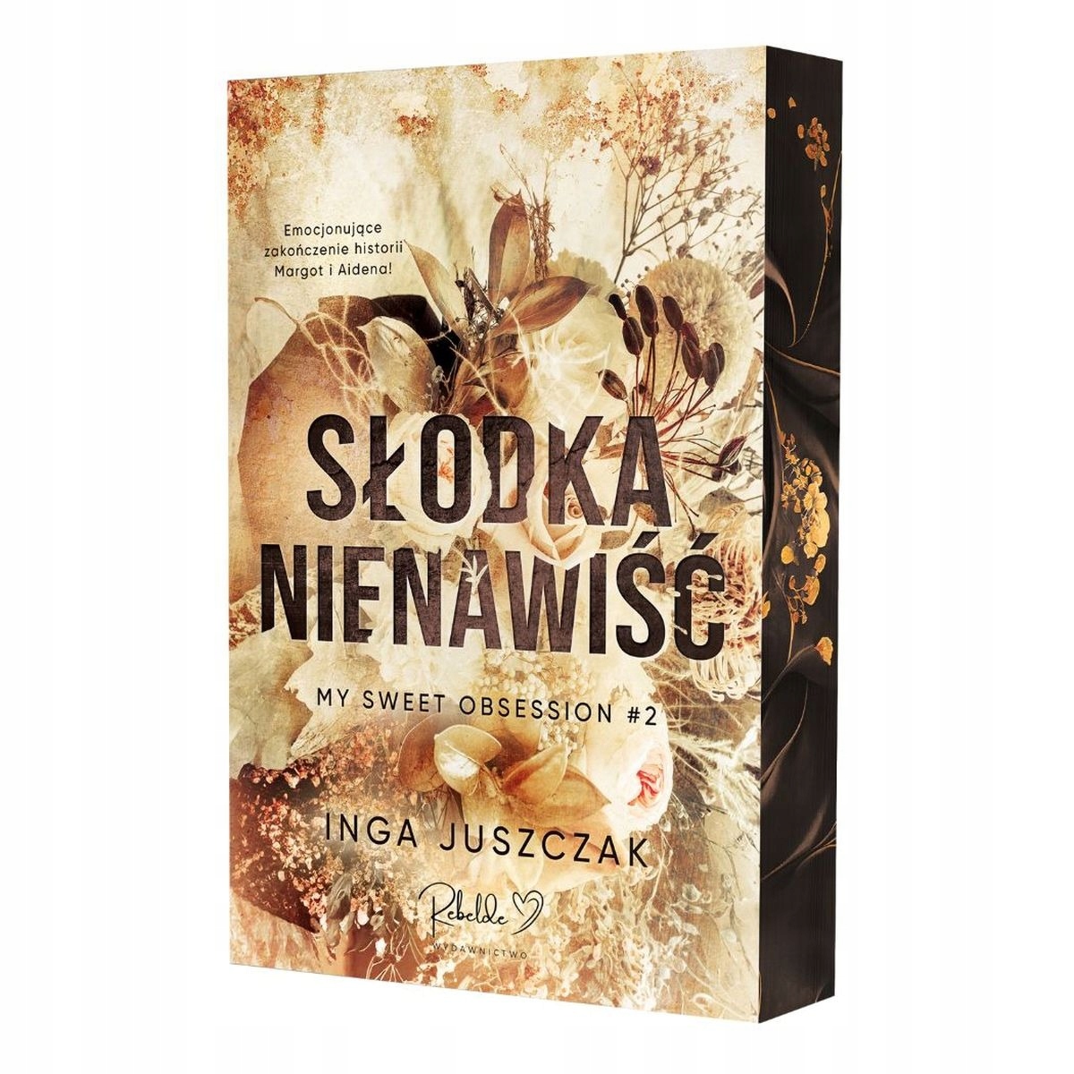 Słodka nienawiść. Tom 2 (ilustrowane brzegi) Inga Juszczak