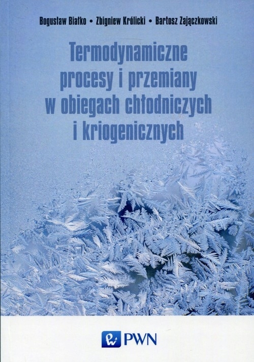 Termodynamiczne procesy i przemiany w obiegach chłodniczych i-Zdjęcie-0